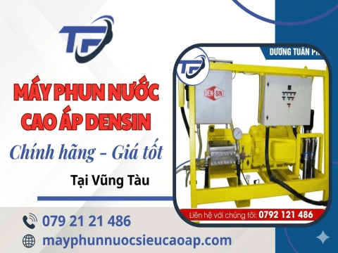 Cung cấp máy phun nước cao áp Densin chính hãng, giá tốt tại Vũng Tàu