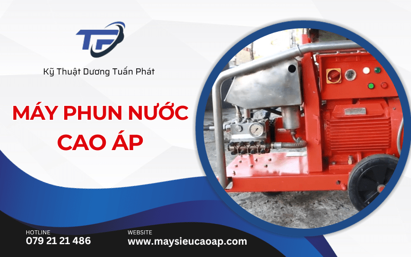 máy phun nước cao áp